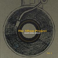 The Album Project, Vol. 1 by Adam Ezra Group