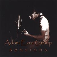 Sessions by Adam Ezra Group