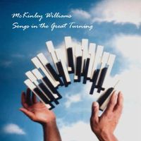 Songs In The Great Turning by McKinley Williams