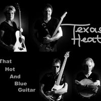 That Hot And Blue Guitar by Texas Heat