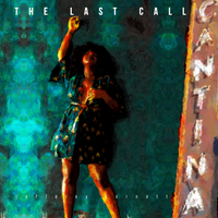 The Last Call Cantina by Jefferey Cornett