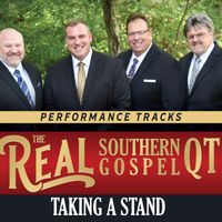 Taking a Stand (TRAX) by REAL Southern Gospel Qt