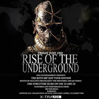 Rise of the Underground: Hip Hop Tour Edition