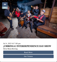 ¡Chiringa! Interdependence Day Show @ Silver Moon Brewing