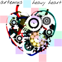 Heavy Heart [Single] by Artemus