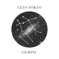 Gemini by Lets Tokyo