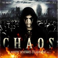 Collective Chaos: Industry Resistance Collaborative by The Jokerr