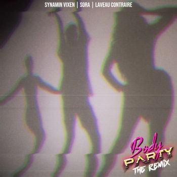 Body Party The Remixes [2022.01.28]

