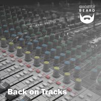 Back on Tracks by Ghostly Beard