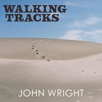 Walking Tracks by John Wright