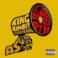 Fk12frfr Pt. II  by King Kimbit ft. Asuquomo