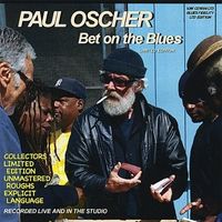 Bet on the Blues by Paul Oscher