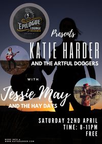 Katie Harder and the Artful Dodgers with Jessie May and the Hay Days