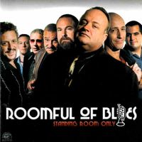 Standing Room Only by Roomful of Blues
