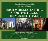 Irish Whiskey Tasting & Concert at the Muckenthaler 