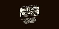 2020 Homegrown Showdown Round #1 (Rescheduled from Januaray 11, 2020)