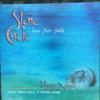 Stone Circle - 'Voyage North' by Beth Kollé, Michael MacBean, Mike Saunders