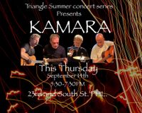 Triangle Summer Concert Series: KAMARA