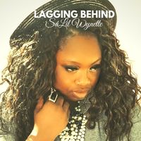 Lagging Behind by SáLil Wynette