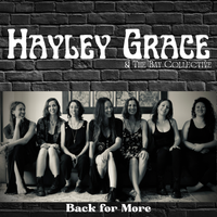 Back For More by Hayley Grace & The Bay Collective