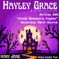 Hayley Grace & The Bay Collective - Live at Ballinsa RSL for "Great Southern Nights"