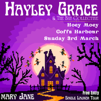 Hayley Grace & The Bay Collective - Live at Hoey Moey, Coffs Harbour 