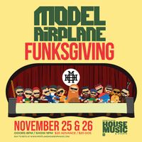Model Airplane "Funksgiving" Night 1