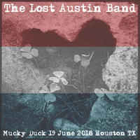 2018-06-19 McGonigel's Mucky Duck (Houston, TX) [The Lost Austin Band] by The Lost Austin Band