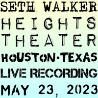 2023-05-23 Heights Theater (Houston, TX) [Seth Walker] by Seth Walker