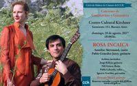 Rosa Incaica: Ginastera y Guastavino