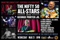 The Nifty Fifty All stars with George Porter