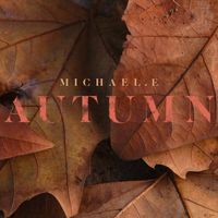 Autumn by Michael e