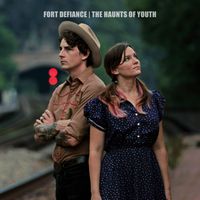 The Haunts of Youth by Fort Defiance