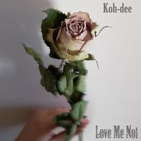 Love Me Not by Koh-Dee
