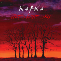 Fires In The Sky by KAFKA