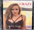 Crazy On The Inside: CD
