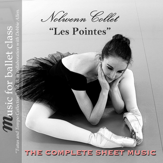 Ballet class music sheet music for pointe class Nolwenn Collet PDF piano download