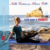 Floor Barre In Biarritz : 1 Album + 1 VIDEO by Nolwenn Collet