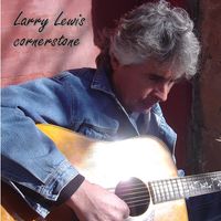 Cornerstone by Larry Lewis