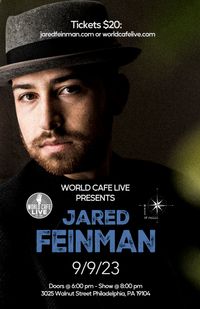 World Cafe Live Presents: Jared Feinman