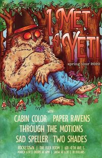 Paper Ravens at Rocketown w/ I Met a Yeti, Cabin Color, and more!