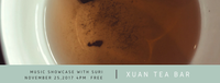 Xuan Tea Grand Opening - Music Showcase