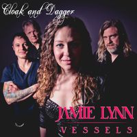 Cloak and Dagger by Jamie Lynn Vessels