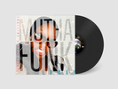 Mutha Funk Collector's 12" Vinyl: Autographed Special Edition