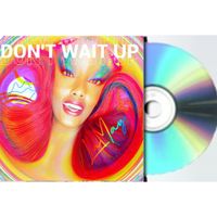 Don't Wait Up: Collector's Edition CD