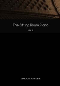 The Sitting Room Piano Vol. III - Sheetbook