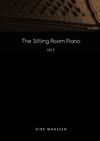 The Sitting Room Piano Vol. II - Sheetbook