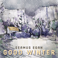 Good Winter by Seamus Egan