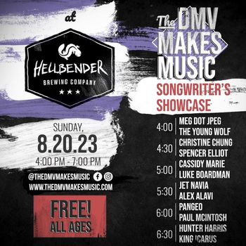 Alex The Red Parez aka El Rojo Guest Hosting The DMV Makes Music Songwriter Showcase at Hellbener Brewing Company in Washington, DC!

Sunday! August 20th, 2023, 4:00pm-7:00pm!

Featuring:

4:00pm - Meg Dot Jpeg
4:15pm - The Young Wolf
4:30pm - Christine Chung
4:45pm - Spencer Elliot
5:00pm - Cassidy Marie
5:15pm - Luke Boardman
5:30pm - Jet Navia
5:45pm - Alex Alavi
6:00pm - Pangeo
6:15pm - Paul McIntosh
6:30pm - Hunter Harris
6:45pm - King Icarus

www.alexparez.com/shows

www.thedmvmakesmusic.com

www.hellbenderbeer.com
