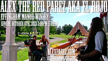 www.alexparez.com Alex The Red Parez aka El Rojo Returns to Effingham Manor Winery in Nokesville, VA! Sunday, October 8th, 2023 3:00pm-5:45pm!
